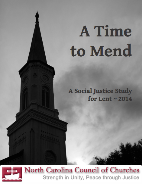 A Time to Mend: A Social Justice Study for Lent
