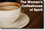 The Woman’s Coffeehouse of Spirit
