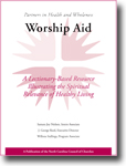 Partners in Health & Wholeness Worship Aid