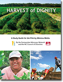 Harvest of Dignity Film and Study Guide Now Available