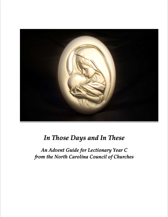 In Those Days and In These: An Advent Guide for Lectionary Year C