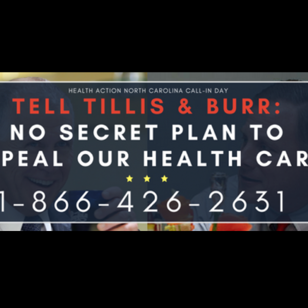Thursday, June 15 — NC Health Care Call-in Day